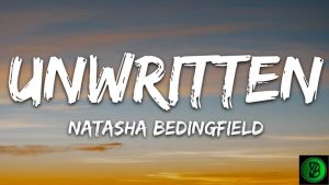 Natasha Bedingfield – Unwritten