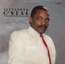 Alexander O'Neal - If You Were Here Tonight