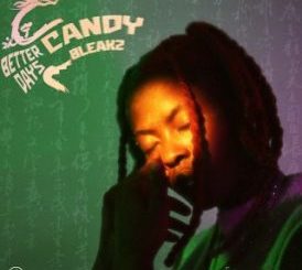 Candy Bleakz – Blessing