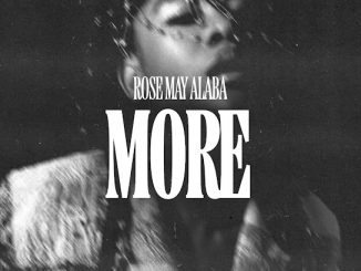 Rose May Alaba - MORE