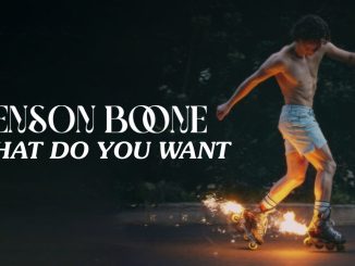 Benson Boone - What Do You Want