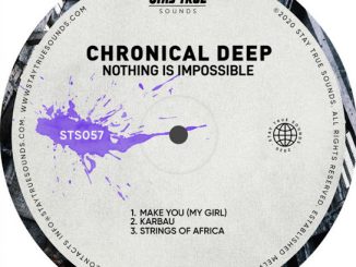 Chronical Deep – Make You (My Girl)