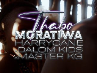 HarryCane , Dalom Kids , Master KG - Thabo Moratiwa