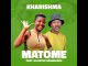 Kharishma – Matome ft. Ba Bethe Gaoshazen