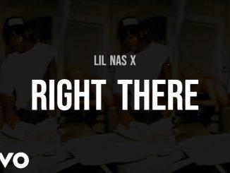 Lil Nas X - Right There