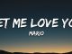 Mario - Let Me Love You