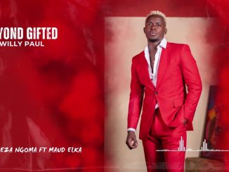 Willy Paul – Cheza Ngoma  ft. Maud Elka