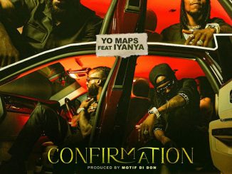 Yo Maps – Confirmation ft. Iyanya