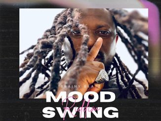 Brainy Beatz Gh - Mood Swing Riddim