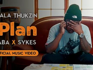 Dlala Thukzin - iPlan Ft. Zaba & Sykes