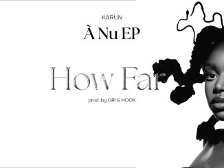 Karun - HOW FAR