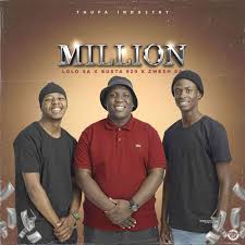 Lolo SA - Millions Ft. Zwesh SA & Busta 929