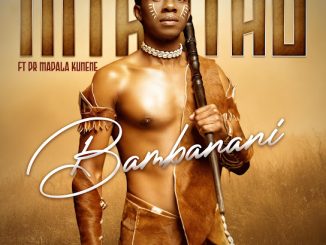 Mthuthu – Bambanani ft. Madala Kunene