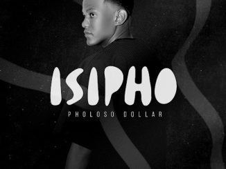 Pholoso Dollar - Thuso Ft. Freddy K, Royal MusiQ & Djy Biza