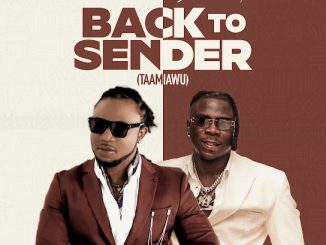 Prince Bright – Back To Sender (Taamiawu) ft. Stonebwoy