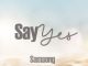 Samsong - Say Yes