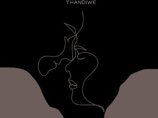 Shamzisto – Thandiwe