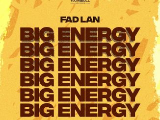 Fad Lan - Big Energy