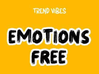 Trend Vibes - Emotions Free