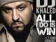 DJ Khaled – All I Do Is Win ft. T-Pain, Ludacris, Snoop Dogg & Rick Ross