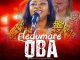 Esther Oyelere – Eledumare Oba