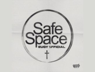 Eugy Official - Safe Space