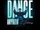 Judikay - Dance Anyhow