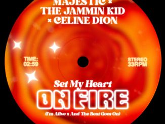 Majestic - Set My Heart On Fire (I'm Alive x And The Beat Goes On) ft. The Jammin Kid & Céline Dion