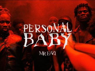 Mr Eazi - Personal Baby