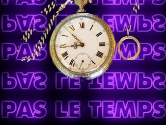 Nerih – Pas le temps