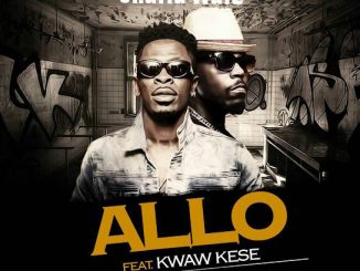 Shatta Wale – Allo ft. Kwaw Kese