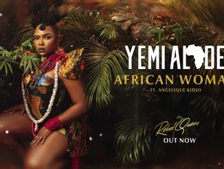 Yemi Alade x Angelique - African Woman