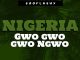 Sooflashy – Nigeria Gwo gwo gwo Ngwo