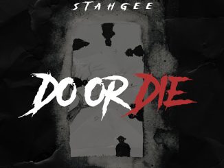 Stahgee - Do or Die