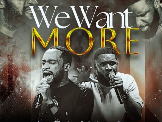 Tony Richie - We Want More Ft. Ebuka Songs