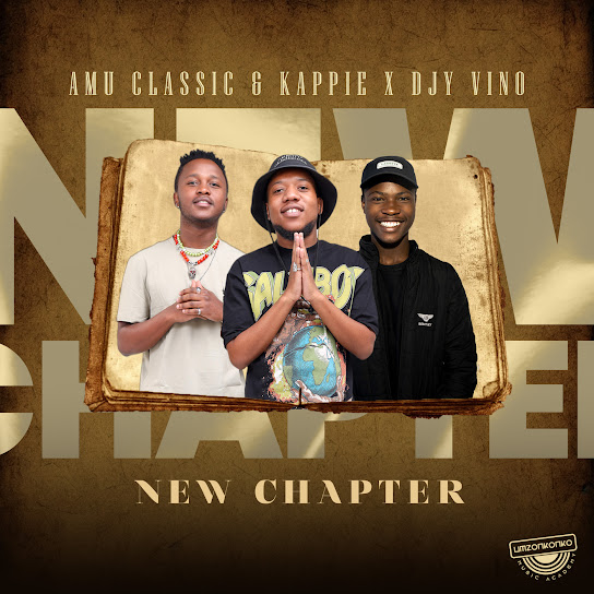 Amu Classic - Izolo Lokho ft. Kappie, Djy Vino, And Tman Xpress, Mellow, Sleazy & Derrick Banks