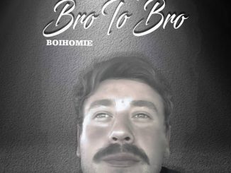 Boihomie - Bro to Bro