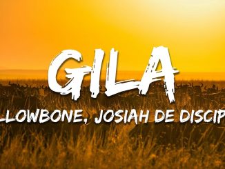 Mellowbone - Gila Ft. Josiah De Disciple & Bloette