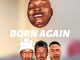 Sia_TheBee - Born Again ft. Snokie, Almighty Zoro & Kermit Don Kale