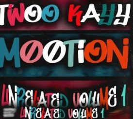 Twoo Kayy – Phixi Phoxo Ft M00tion