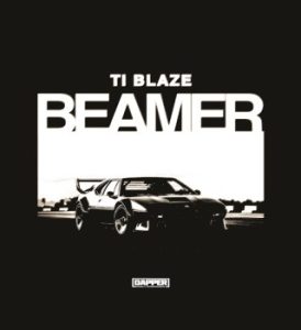 T.I Blaze – Beamer