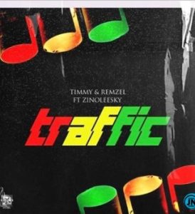 Timmy – Traffic Ft Remzel & Zinoleesky