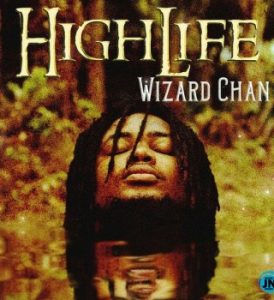 Wizard Chan – HighLife